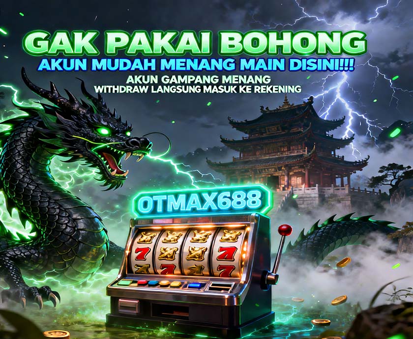 OTMaxWin Slot BNI Online Gacor Mudah Menang Hari Ini
